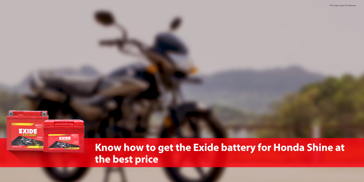 Know how to get the Exide battery for Honda Shine 