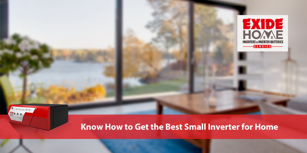 Know How to Get the Best Small Inverter for Home