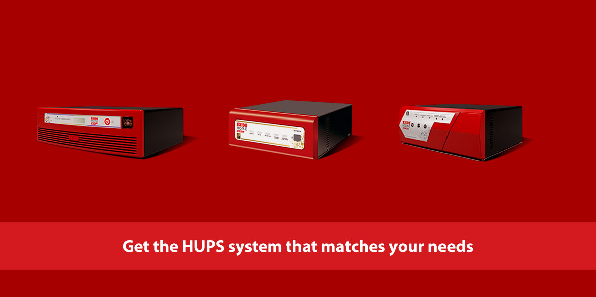 Get the HUPS system that matches your needs