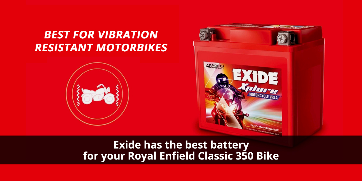 Exide has the best battery for your Royal Enfield 