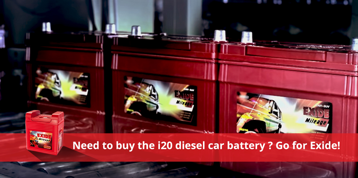 Need to buy the i20 diesel car battery ? Go for Ex