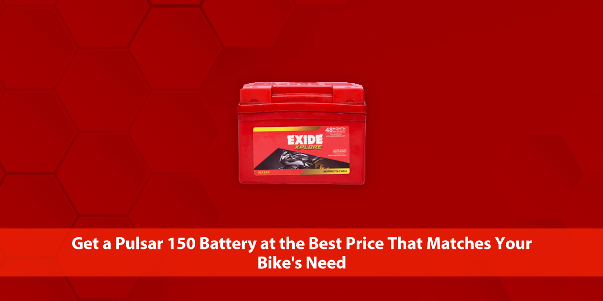 Get a Pulsar 150 Battery at the Best Price That Ma