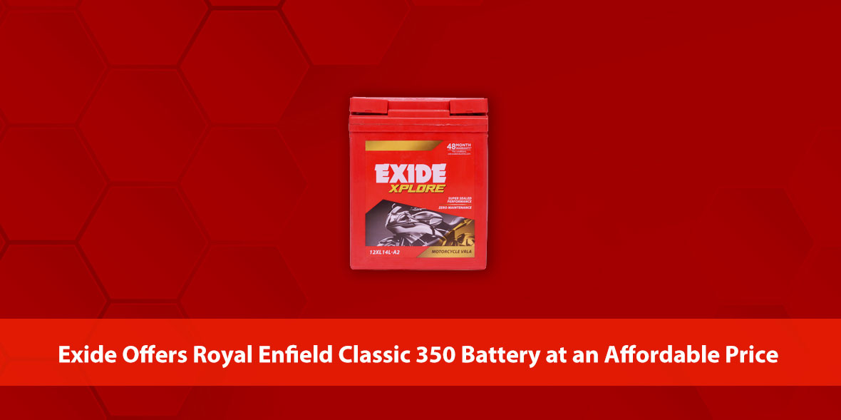 Exide Offers Royal Enfield Classic 350 Battery at 
