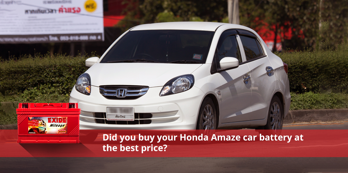 Did you buy your Honda Amaze car battery at the be