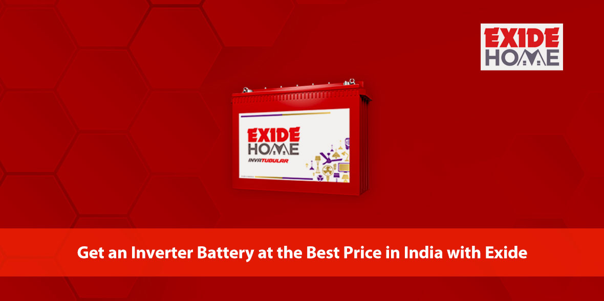 Get an Inverter Battery at the Best Price in India