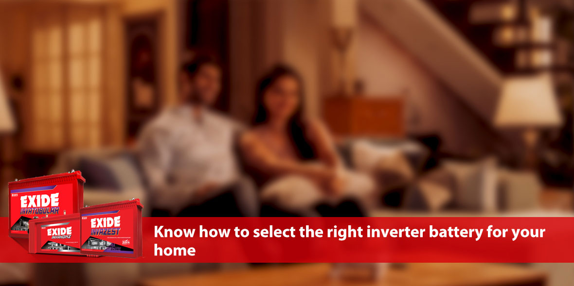 Know how to select the right inverter battery for 