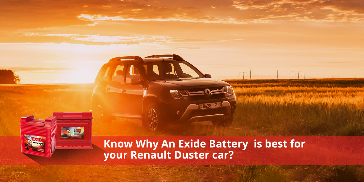Know Why An Exide Battery is best for your Renault