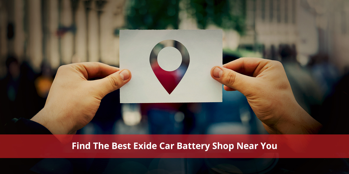 Find The Best Exide Car Battery Shop Near You