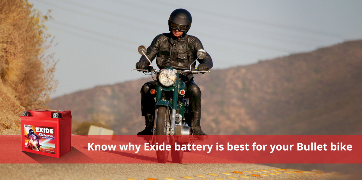 Know why Exide battery is best for your Bullet bik