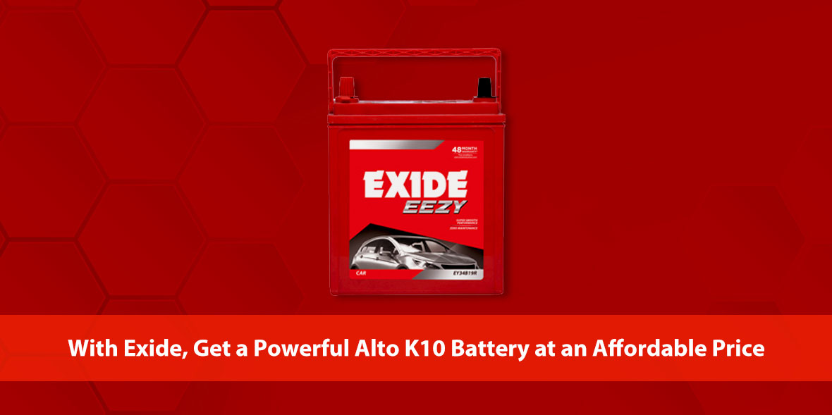 With Exide, Get a Powerful Alto K10 Battery at an 