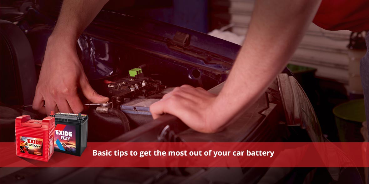 Basic tips to get the most out of your car battery