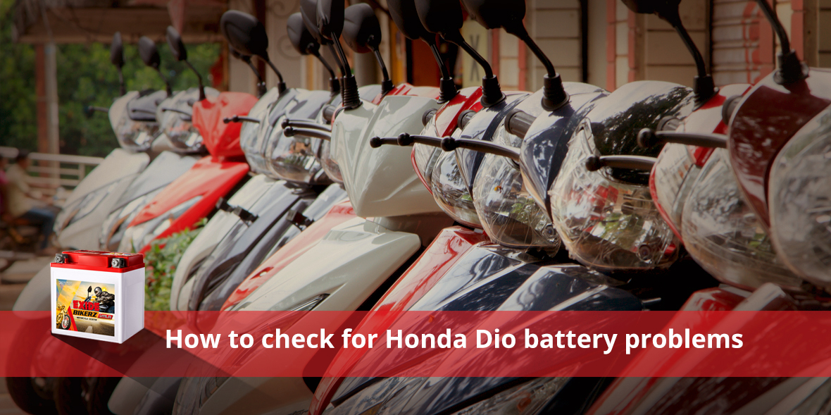 How to check for Honda Dio battery problems