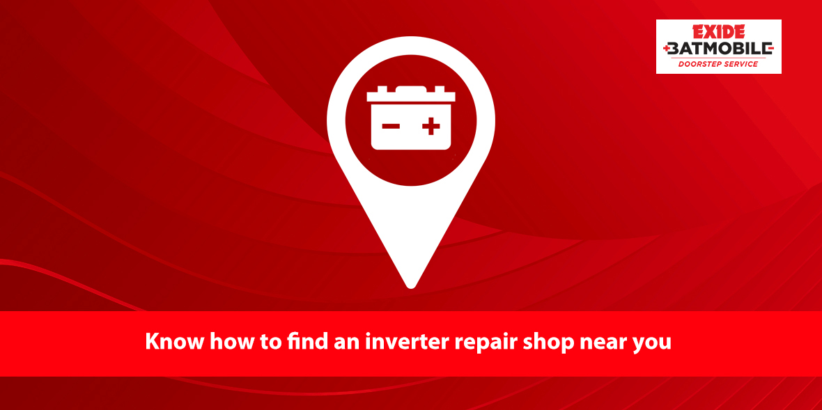 Know how to find an inverter repair shop near you