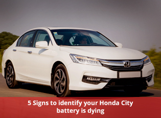 5 Signs to identify your Honda City battery is dyi