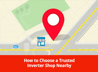 How to Choose a Trusted Inverter Shop Nearby