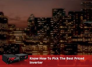 Know How To Pick The Best Priced Inverter