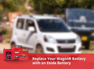 Replace Your WagonR Battery with an Exide Battery